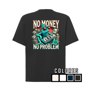 Camiseta no money no problem